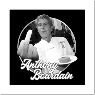 Anthony Bourdain - Funny Chef Posters and Art